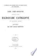 Notizie storico-biografiche intorno al conte Baldassare Castiglione con documenti inediti