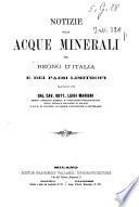 Notizie sulle acque minerali del regno d'Italia e dei paesi limitrofi