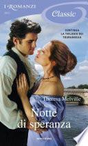 Notte di speranza (I Romanzi Classic)
