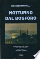 Notturno dal Bosforo. Sanremo 1923-1926: l'elisilio di Mehmet VI Vahideddin, ultimo sultano dell'impero ottomano