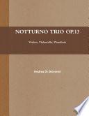 NOTTURNO TRIO OP.13