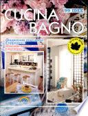 Novantanove idee. Cucina, bagno