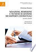 Novazione, remissione e tecniche di gestione dei rapporti contrattuali