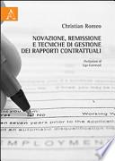 Novazione, remissione e tecniche di gestione dei rapporti contrattuali