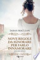 Nove regole da ignorare per farlo innamorare