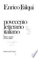 Novecento letterario italiano ...: Narratori e prosatori: da Svevo a Bassani