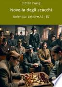 Novella degli scacchi: Italienisch Lektüre A2 - B2