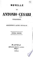Novelle di Antonio Cesari Veronese, aggiuntevi altre novelle