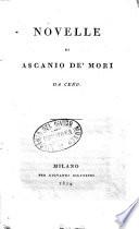 Novelle di Ascanio De' Mori da Ceno