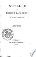 Novelle di Franco Sacchetti cittadino fiorentino. Volume secondo