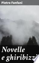 Novelle e ghiribizzi