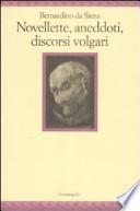 Novellette, aneddoti, discorsi volgari