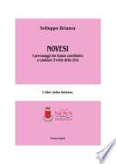Novesi. I personaggi che hanno contribuito a cambiare il volto della città