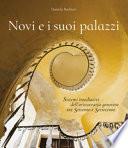Novi e i suoi palazzi. Sistemi insediativi dell'aristocrazia genovese tra Seicento e Settecento