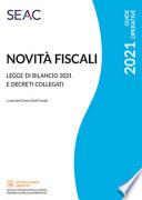 Novità fiscali: legge di bilancio 2021 e decreti collegati