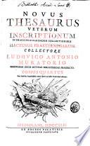 Novus thesaurus veterum inscriptionum