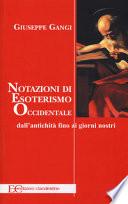 Nozioni di esoterismo occidentale. Dall'antichità fino ai giorni nostri