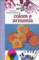 Nozioni fondamentali di colore e armonia