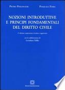 Nozioni introduttive e principi fondamentali del diritto civile