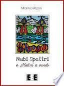 Nubi, Spettri e Mulini a vento