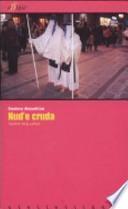 Nud'e cruda