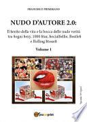 Nudo d'autore 2.0. Il senso della verità tra Sogni Sexy, 1000 Star, SocialSelfie, Beatles e Rolling Stones
