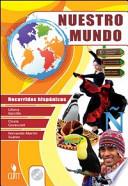 Nuestro mundo. Recorridos hispanicos. Con espansione online. Con CD Audio. Per la Scuola media