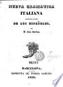 Nueva gramática italiana adaptada al uso de los españoles