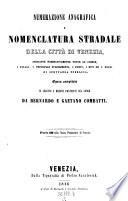 Numerazione Anagrafica e Nomenclatura Stradale delle Citta di Venezia (etc.)