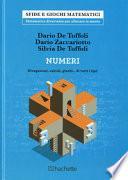 Numeri. Divagazioni, calcoli, giochi
