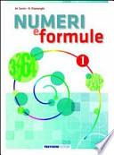 Numeri e formule. Per la Scuola media