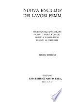 Nuova enciclopedia dei lavori femminili