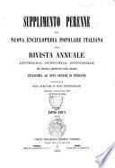 Nuova enciclopedia popolare italiana, ovvero Dizionario generale di scienze, lettere, arti, storia, geografia, ecc. ecc. opera compilata sulle migliori in tal genere, inglesi, tedesche e francesi, coll'assistenza e col consiglio di scienziati e letterati italiani, corredata di molte incisioni in legno inserite nel testo e di tavole in rame