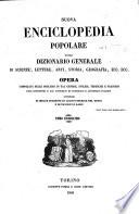 Nuova enciclopedia popolare, ovvero, Dizionario generale di scienze, lettere, arti, storia, geografia, ecc
