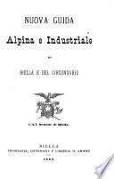 Nuova guida alpina e industriale di Biella e del circondario