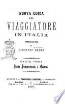 Nuova guida del viaggiatore in Italia compilata per cura di Giovanni Berri