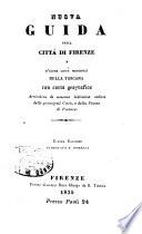 Nuova guida della citta di Firenze e d'altre citta' principali della Toscana con carta geografica arricchita di sessanta bellissime vedute delle principali citta', e della pianta di Firenze