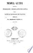 Nuova guida ovvero Descrizione storico-artistico-critica della città e contorni di Firenze
