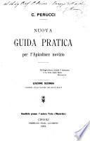 Nuova guida pratica per l'apicoltore novizio