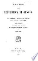 Nuova istoria della republica di Genova, del suo commercio e della sua letteratura ... all'anno 1797