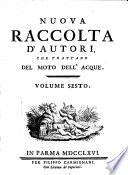 Nuova Raccolta d'autori che trattano del morto dell'acque