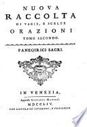 Nuova Raccolta Di Varie, E Scelte Orazioni