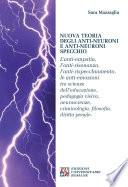 NUOVA TEORIA DEGLI ANTI-NEURONI E ANTI-NEURONI SPECCHIO