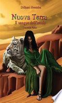 Nuova terra - Il sangue dell'erede - Seconda parte