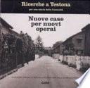 Nuove case per nuovi operai