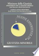 Nuove esperienze di Giustizia Minorile Unico 2011