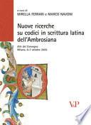 Nuove ricerche su codici in scrittura latina dell'Ambrosiana