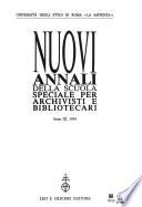Nuovi annali della Scuola speciale per archivisti e bibliotecari