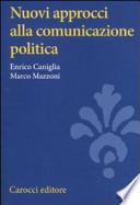 Nuovi approcci alla comunicazione politica