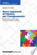 Nuovi argomenti di Chimica per l'insegnamento. Radicali liberi, antiossidanti e reazioni chimiche oscillanti